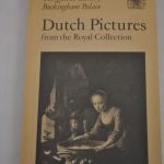 The Queen's Gallery Buckingham Palace: Dutch Pictures