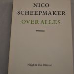 Nico Scheepmaker: Over alles