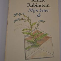 Renate |Rubinstein: Mijn beter ik