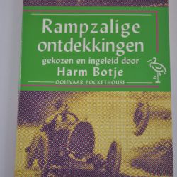 Harm Botje: Rampzalige ontdekkingen