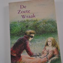 Lolah Burford: De Zoete Wraak