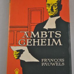 Francois Pauwels: Ambtsgeheim