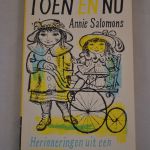Annie Salomons: Toen en Nu