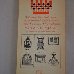 J. Bernlef e.a.: Van zes een jaar (6 verhalen van 6 auteurs)