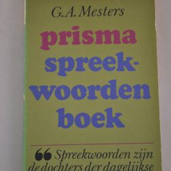 G.A. Mesters: Prisma Spreekwoordenboek