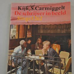 Kijk, S. Carmiggelt; de schrijver in beeld