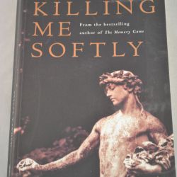Nicci French: Killing me softly