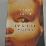 Donna Tartt: De kleine vriend