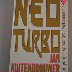 Jan Kuitenbrouwer: Neo-Turbo