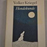 Volker Kriegel: Hondekunde