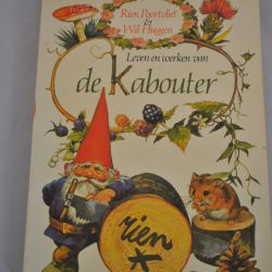 Rien Poortvliet & Wil Huygen: Leven en werken van de Kabouter