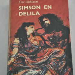 Eric Linklater: Simson en Delila