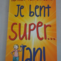 Harmen van Straaten: Je bent super Jan