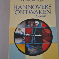 Nic van Bruggen: Hannovers ontwaken (roman)