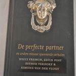 Nicci French e.a.: De perfecte partner en andere nieuwe spannende verhalen