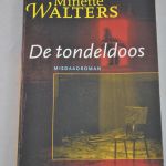 Minette Walters: De tondeldoos