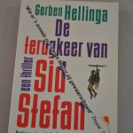 Gerben Hellinga: De terugkeer van Sid Stefan