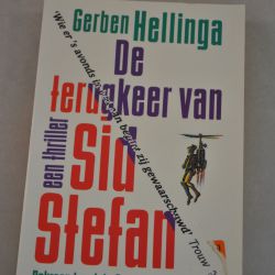 Gerben Hellinga: De terugkeer van Sid Stefan