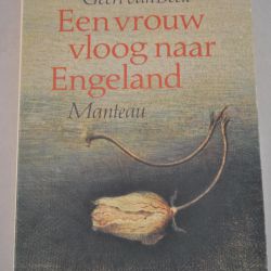 Geert van Beek: Een vrouw vloog naar Engeland