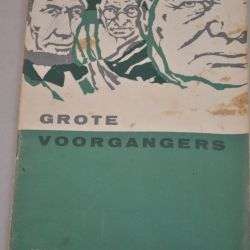 Peter van Gestel: Grote Voorgangers