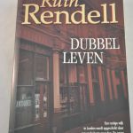 Ruth Rendell: Dubbel leven