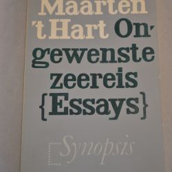 Maarten 't Hart: Ongewenste zeereis (Essays)
