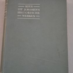 G. Bolkestein: Keus uit Jorissen's historische werken I