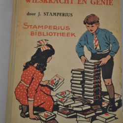 J. Stamperius: Wilskracht en genie