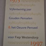 Vijfentwintg jaar Gouden Penselen & Het Oeuvre Penseel voor Fiep Westendorp