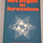 Ds. J. Dijk: Het begon in Jeruzalem