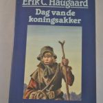 Erik C. Haugaard: Dag van de koningsakker
