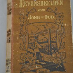 Levensbeelden voor Jong en Oud (deel II)