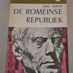 Isaac Asimov: De Romeinse Republiek