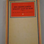 Dr. P.C. Boeren: Een Nederlandse wacht aan de Rijn.