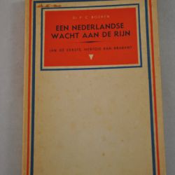 Dr. P.C. Boeren: Een Nederlandse wacht aan de Rijn.