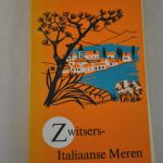 ANWB's reisgids Zwitsers-Italiaanse meren