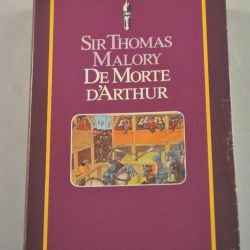 Sir Thomas Malory: De Morte d'Arthur