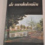 Jan W. Hiskes: De Veenkoloniën