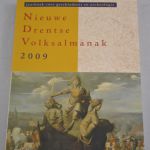 Nieuwe Drentse Volksalmanak 2009