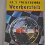 A.F.Th. van der Heijden: Weerborstels (boekenweek 1992)