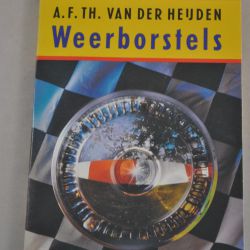 A.F.Th. van der Heijden: Weerborstels (boekenweek 1992)
