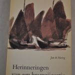 Jan de Hartog: Herinneringen van een bramzijgertje (boekenweek 1967)