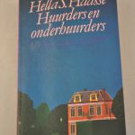 Hella S. Haasse: Huurders en onderhuurders (roman)