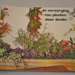 De verzorging van planten door Denka