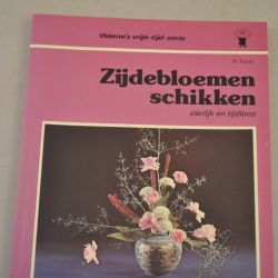 H. Faust: Zijdebloemen schikken
