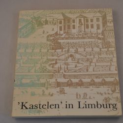 J.Th.H. de Win: "Kastelen in Limburg"