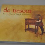 Rien Poortvliet: De tresoor van Jacob Jansz Poortvliet