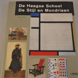 Dolf Hulst: De Haagse School/De Stijl en Mondriaan