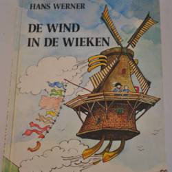 Hans Werner: De wind in de wieken