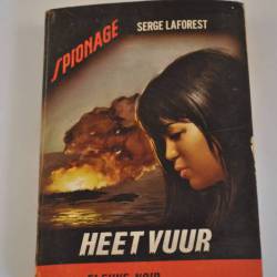 Serge Laforest: Heetvuur (spionage)